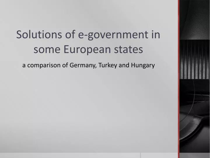 solutions of e government in some european states