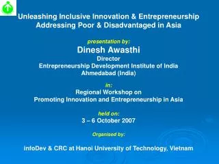 Unleashing Inclusive Innovation &amp; Entrepreneurship Addressing Poor &amp; Disadvantaged in Asia