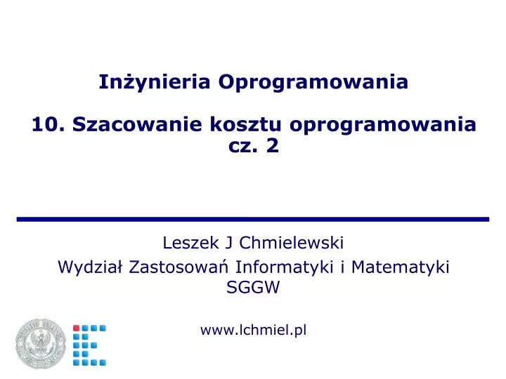 in ynieria oprogramowania 10 szacowanie kosztu oprogramowania cz 2