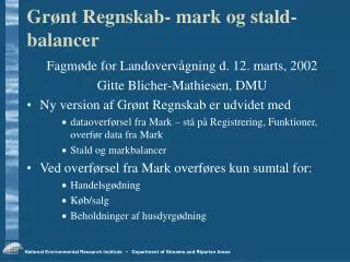 gr nt regnskab mark og stald balancer