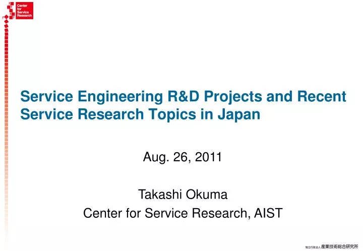 service engineering r d projects and recent service research topics in japan