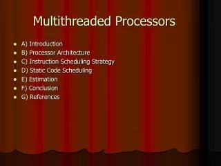 Multithreaded Processors