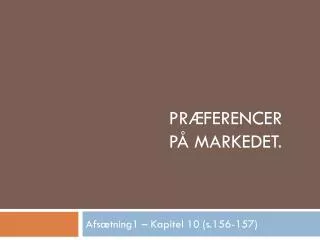 pr ferencer p markedet