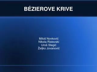 milo novkovi nikola ristovski uro stegi eljko jovanovi