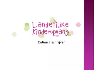 online inschrijven