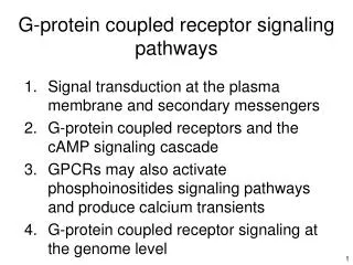 G-protein coupled receptor signaling pathways
