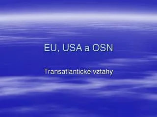 eu usa a osn