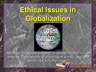 Ethical Issues in Globalization