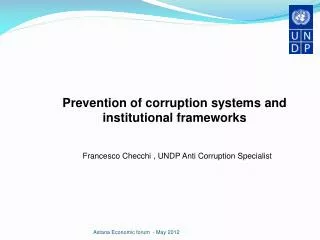 Prevention of corruption systems and institutional frameworks