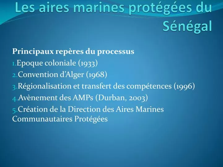 les aires marines prot g es du s n gal