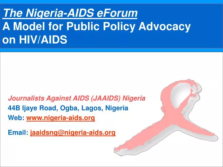 the nigeria aids eforum a model for public policy advocacy on hiv aids