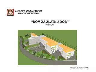 dom za zlatnu dob projekt