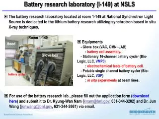 Battery research laboratory (I-149) at NSLS