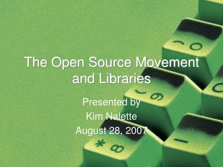 the open source movement and libraries