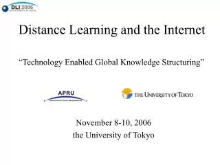 Distance Learning and the Internet