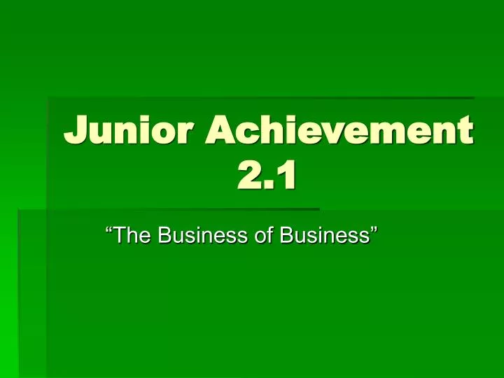 junior achievement 2 1