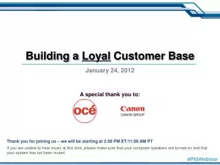 Building a Loyal Customer Base