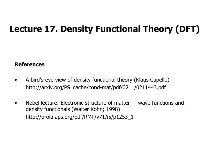 lecture 17 density functional theory dft