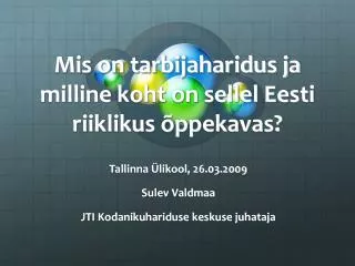 mis on tarbijaharidus ja milline koht on sellel eesti riiklikus ppekavas