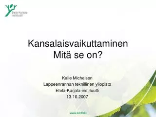 Kansalaisvaikuttaminen Mitä se on?