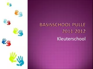 Basisschool Pulle 2011-2012