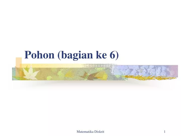 pohon bagian ke 6