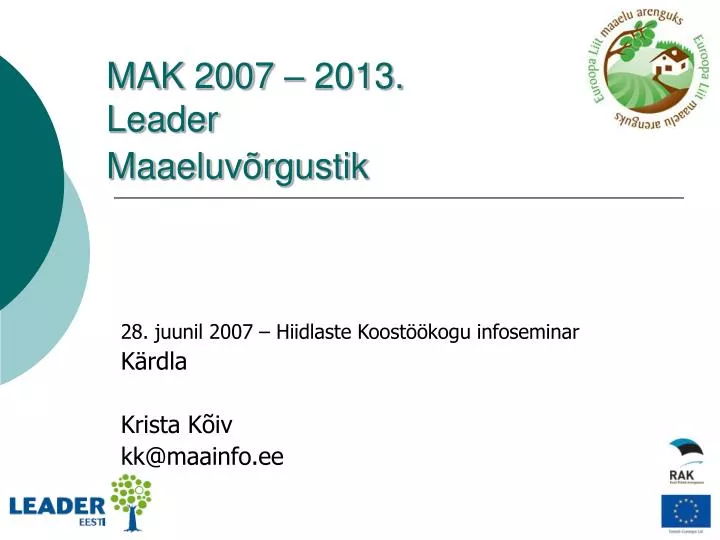 mak 2007 2013 leader maaeluv rgustik