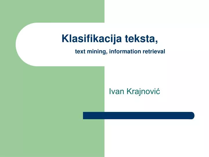 klasifikacija teksta text mining information retrieval