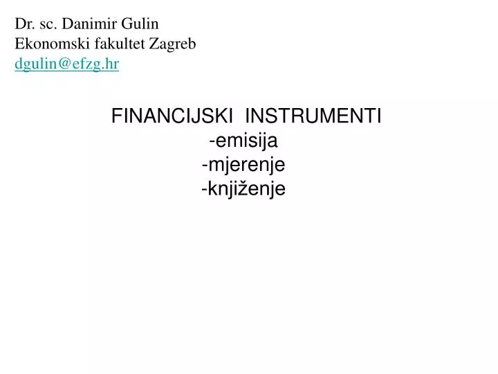 financijski instrumenti emisija mjerenje knji enje