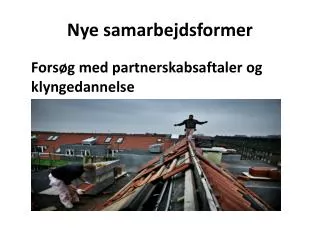 nye samarbejdsformer