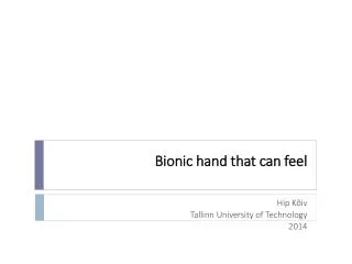 Bionic hand that can feel