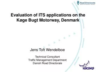 evaluation of its applications on the k ge bugt motorway denmark