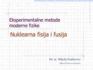 eksperimentalne metode moderne fizike