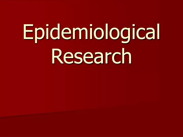 epidemiological research