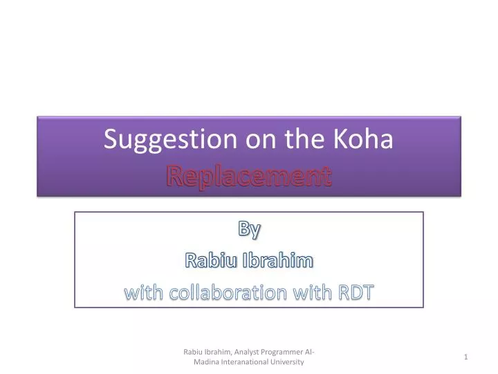 suggestion on the koha replacement