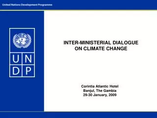INTER-MINISTERIAL DIALOGUE ON CLIMATE CHANGE