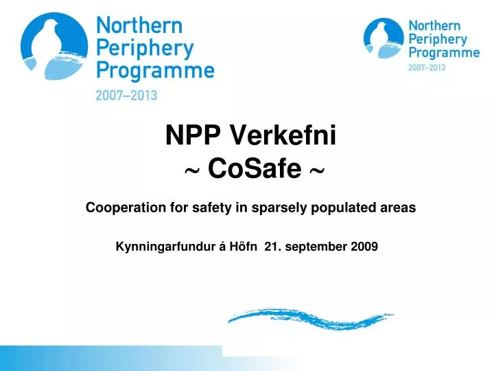 npp verkefni cosafe cooperation for safety in sparsely populated areas
