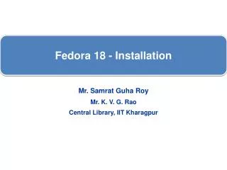 Fedora 18 - Installation