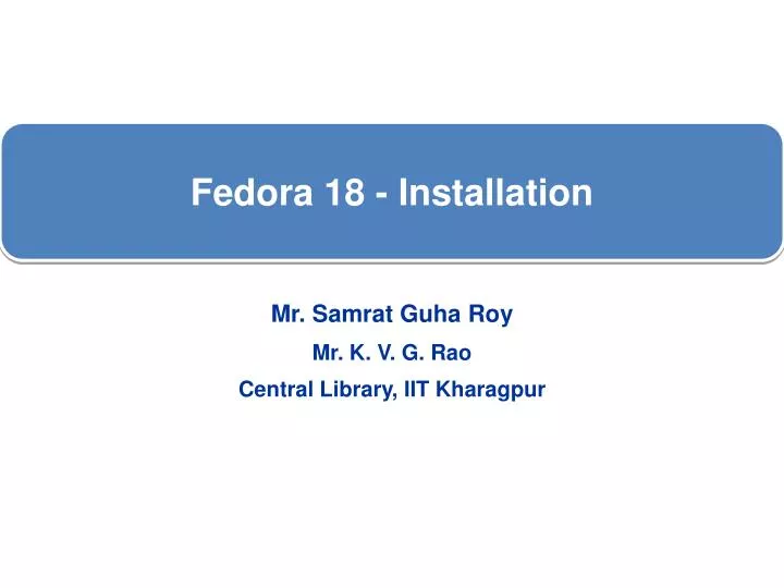 fedora 18 installation