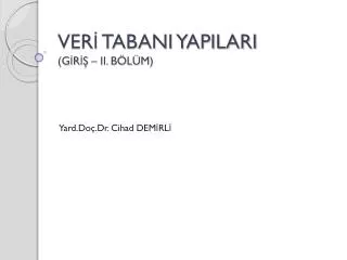 ver tabani yapilari g r ii b l m