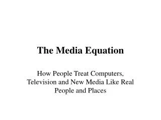 the media equation