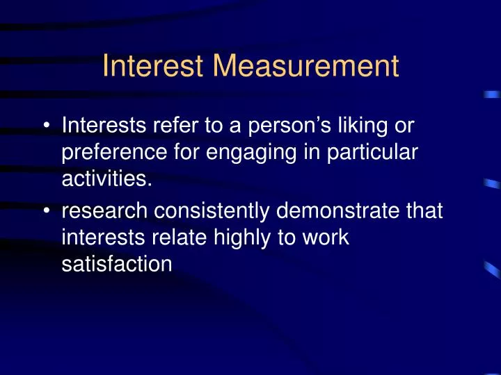 interest measurement