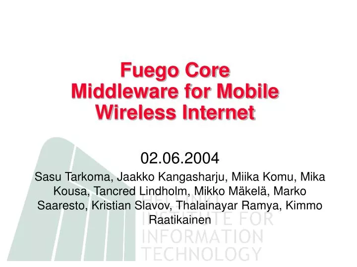 fuego core middleware for mobile wireless internet