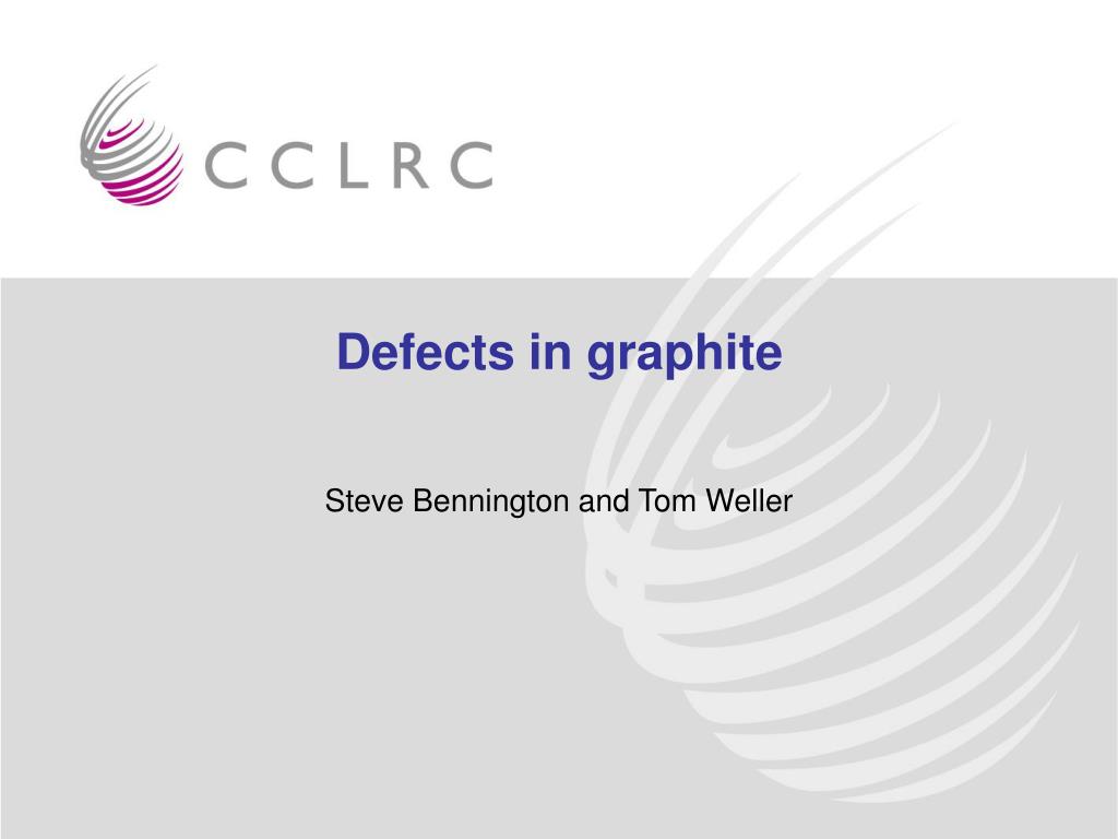 PPT - Defects in graphite PowerPoint Presentation, free download - ID ...