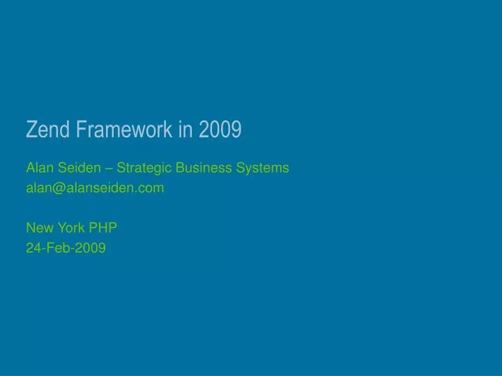 zend framework in 2009