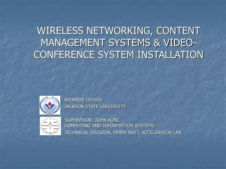 wireless networking content management systems video conference system installation