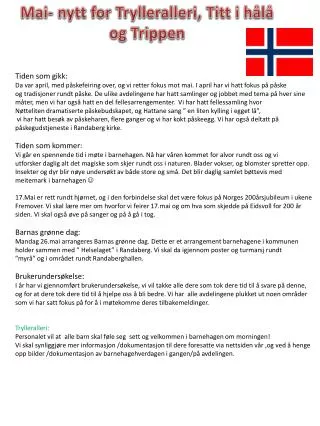 Mai- nytt for Trylleralleri , Titt i hålå o g Trippen