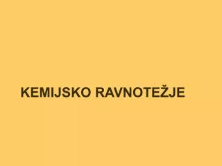 kemijsko ravnote je
