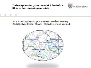 indsatsplan for grundvandet i bevtoft skovby kortl gningsomr de