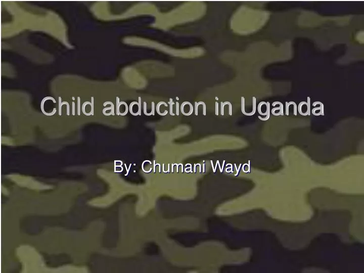 child abduction in uganda
